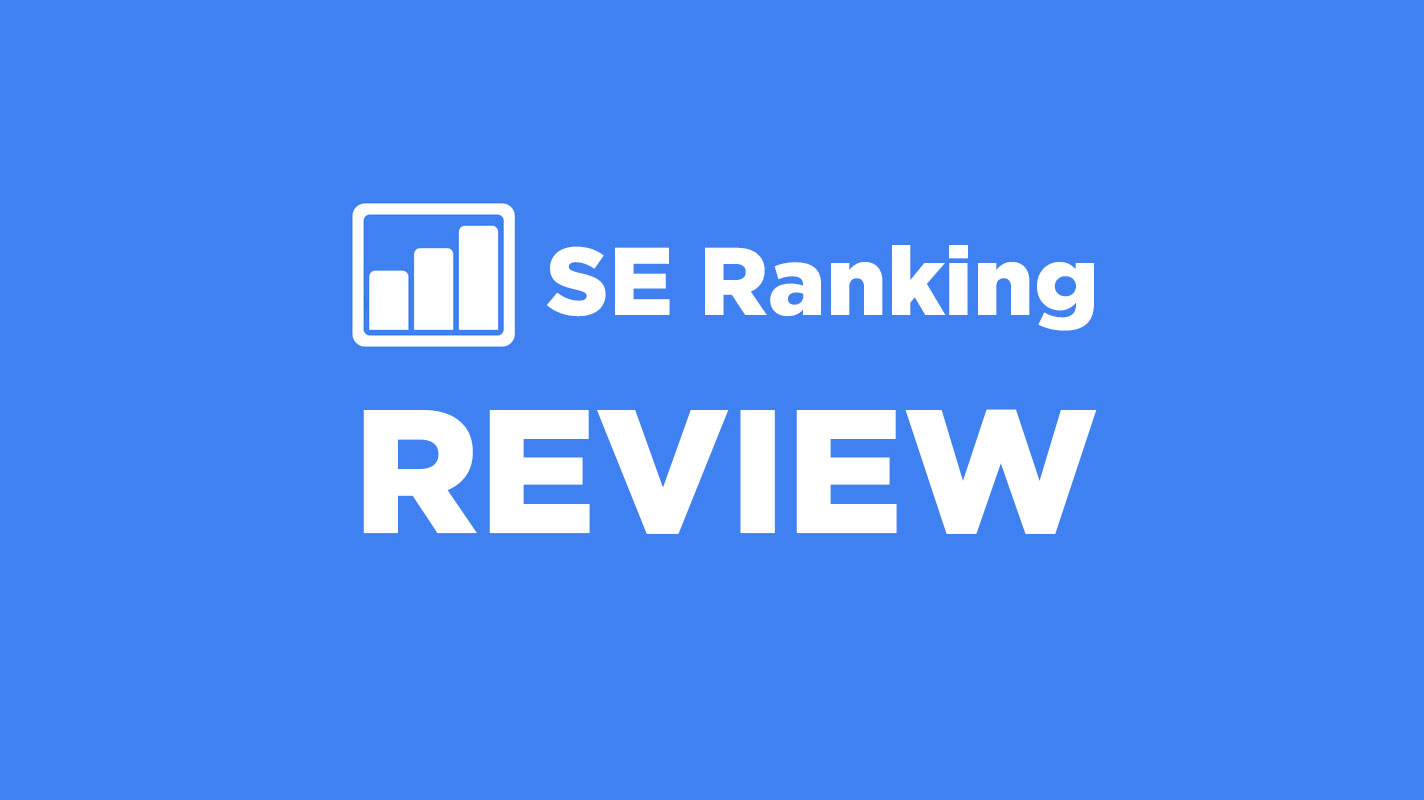 SE Ranking Review - SE Ranking Review: A Better SEMrush Alternative